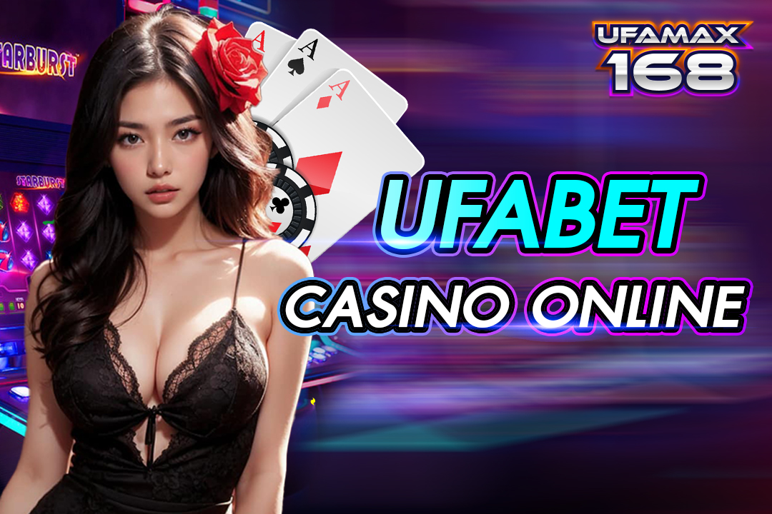 ufabet casino online